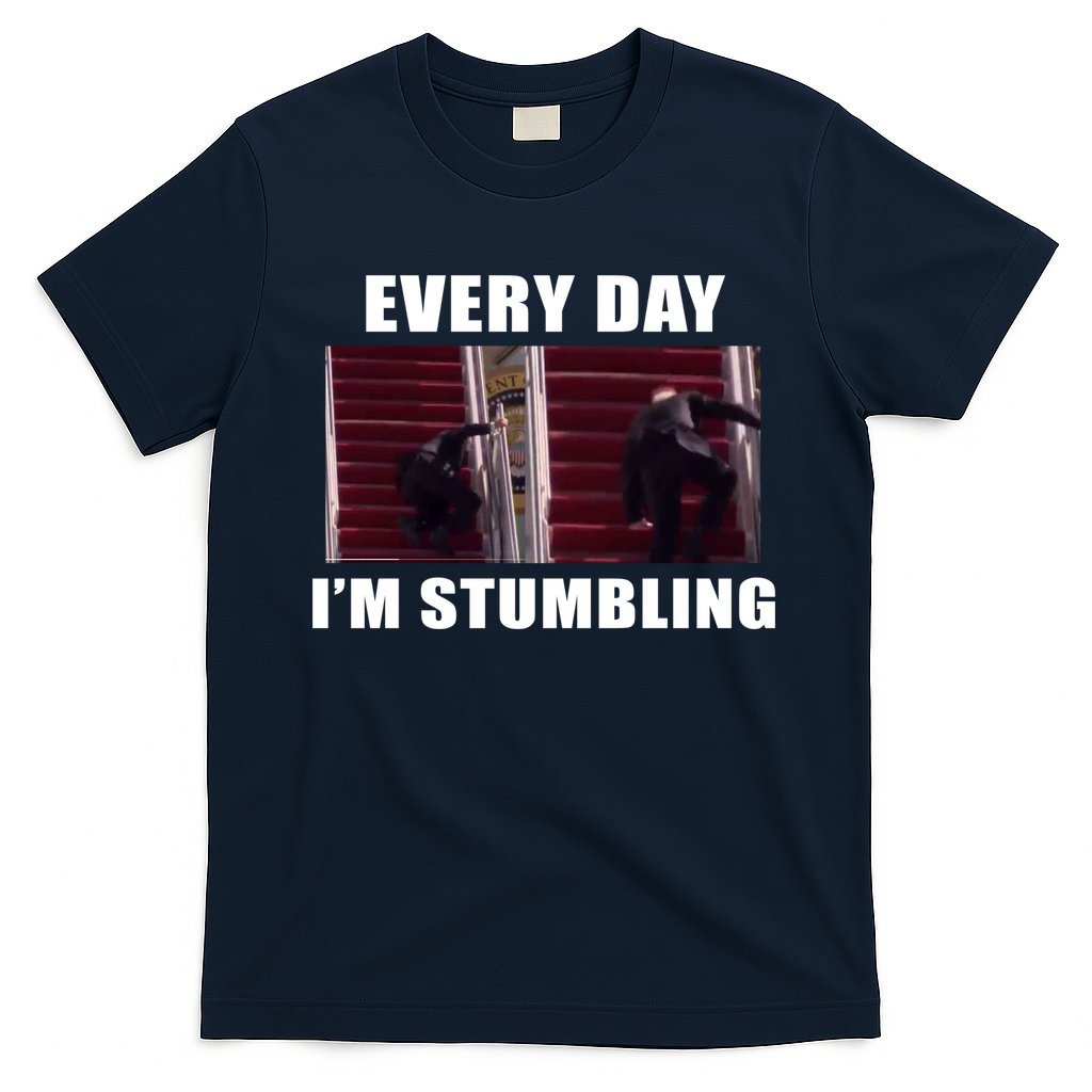 Every Day I'm stumbling Funny Biden T-Shirt Hoodie, Sweatshirt | CoreVibeTees.com