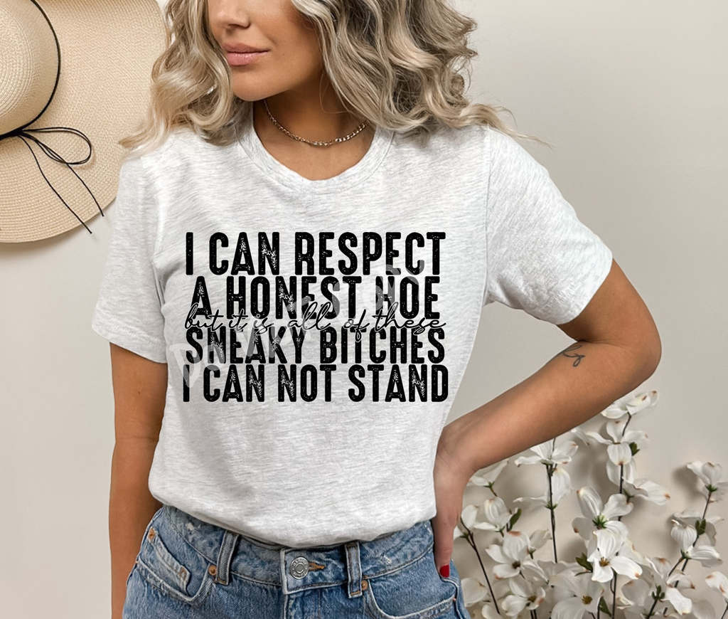 I CAN RESPECT AN HONEST HOE TEE Hoodie, Sweatshirt | CoreVibeTees.com (Image 1)