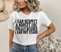I CAN RESPECT AN HONEST HOE TEE Hoodie, Sweatshirt | CoreVibeTees.com (Image 1)