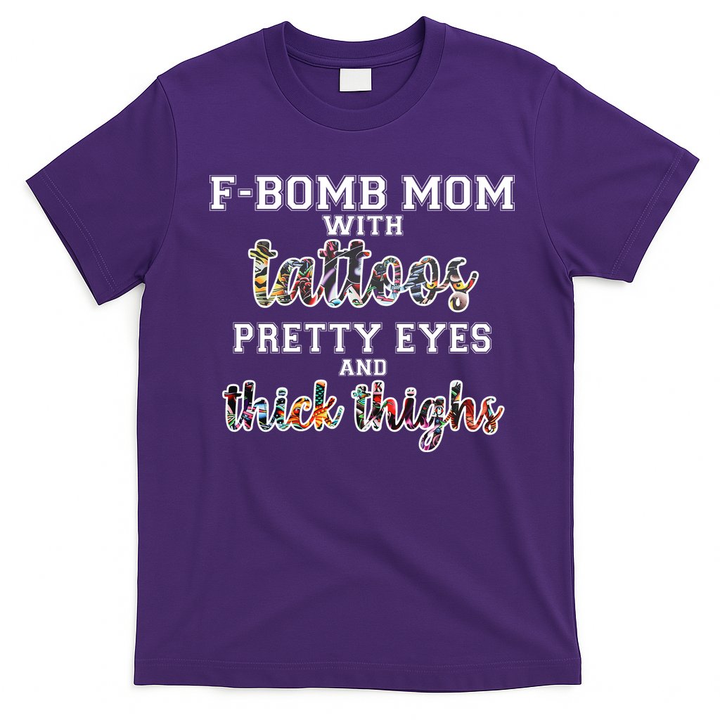 F-Bomb Mom With Tattoos and Thick Thighs T-Shirt Hoodie, Sweatshirt | CoreVibeTees.com