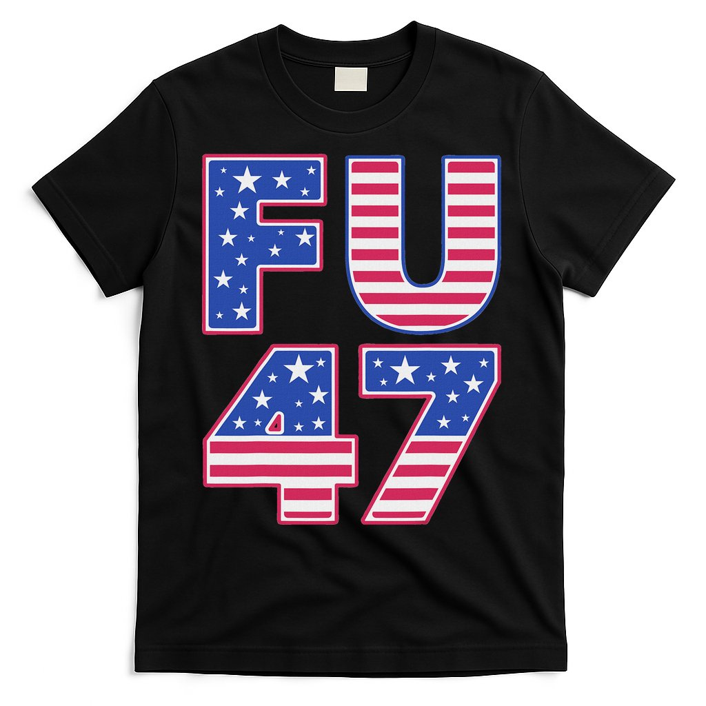 FU 47 Anti Trump T-Shirt Hoodie, Sweatshirt | CoreVibeTees.com