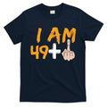 Funny 50th Birthday Gift I Am 49 Plus Middle Finger T-Shirt Hoodie, Sweatshirt | CoreVibeTees.com