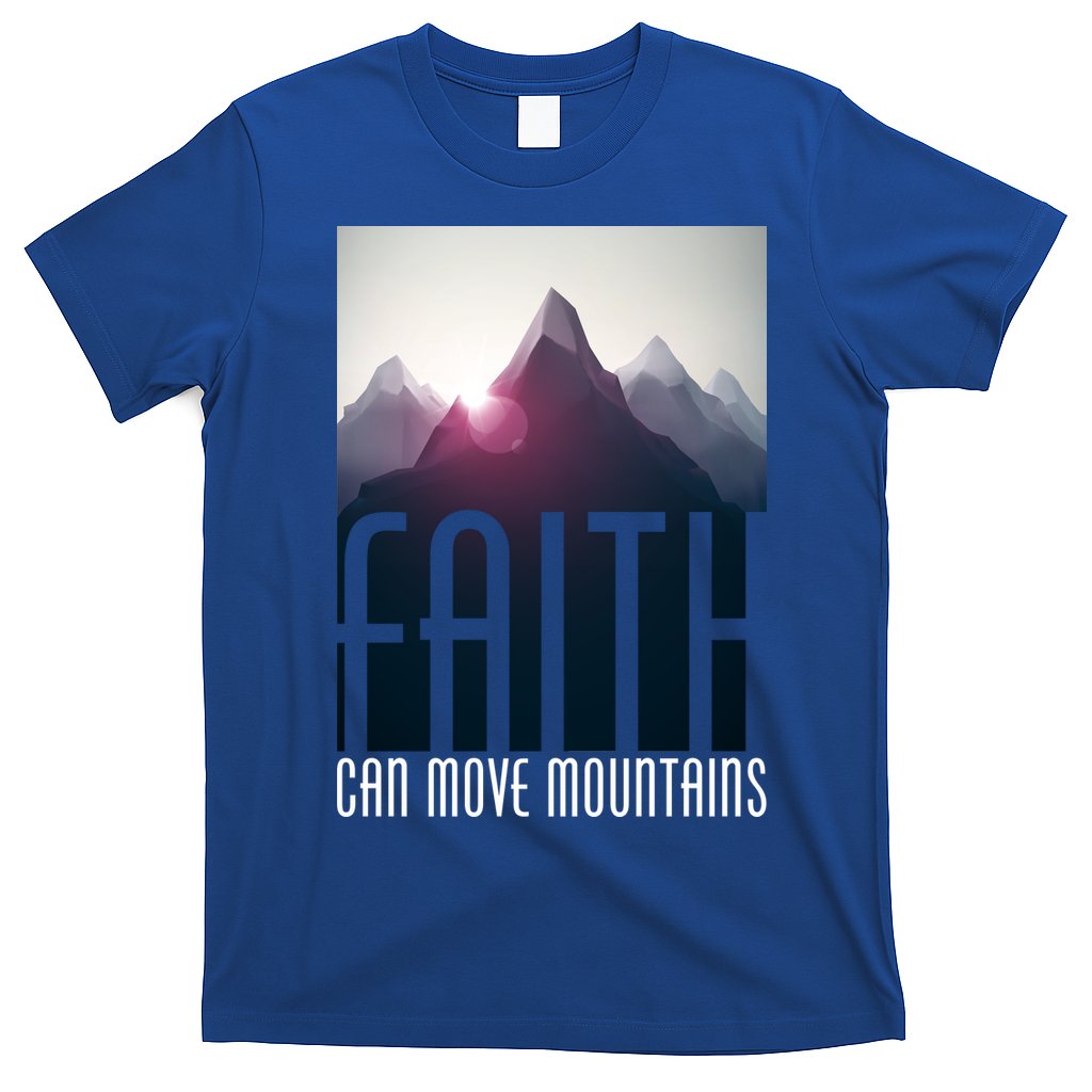 Faith Can Move Mountains T-Shirt Hoodie, Sweatshirt | CoreVibeTees.com