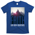 Faith Can Move Mountains T-Shirt Hoodie, Sweatshirt | CoreVibeTees.com