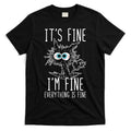 Funny Black Cat It's Fine I'm Fine Everything Is Fine T-Shirt Hoodie, Sweatshirt | CoreVibeTees.com