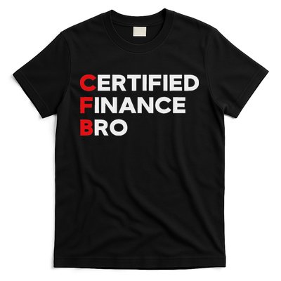 Funny Finance Certified Finance Bro Finance Lovers T-Shirt Hoodie, Sweatshirt | CoreVibeTees.com
