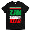Free Iran Zan Zendegi Azadi Freedom Iran Azadi Persian T-Shirt Hoodie, Sweatshirt | CoreVibeTees.com