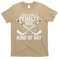 Feels Like A Penalty Box Kind Of Day Funny Hockey T-Shirt Hoodie, Sweatshirt | CoreVibeTees.com
