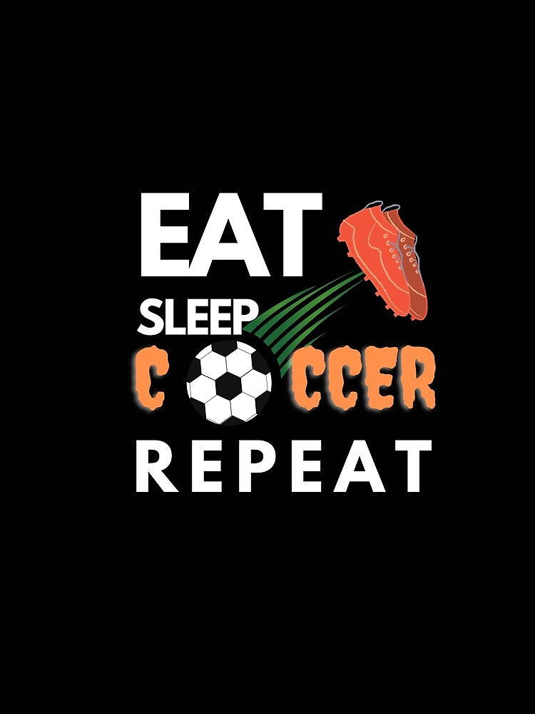 Eat Sleep Soccer Repeat Soccer Shirt, soccer player by Pipat