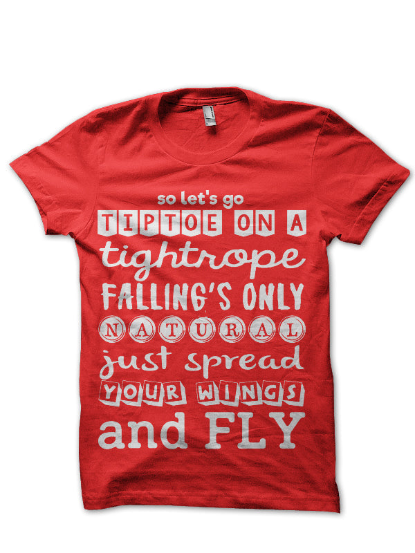 So Letâ€™s Go Tiptoe On A Tightrope Fallingâ€™s Only Natural Just Spread Your Wings And Fly Half Sleeve T-Shirt Hoodie,...