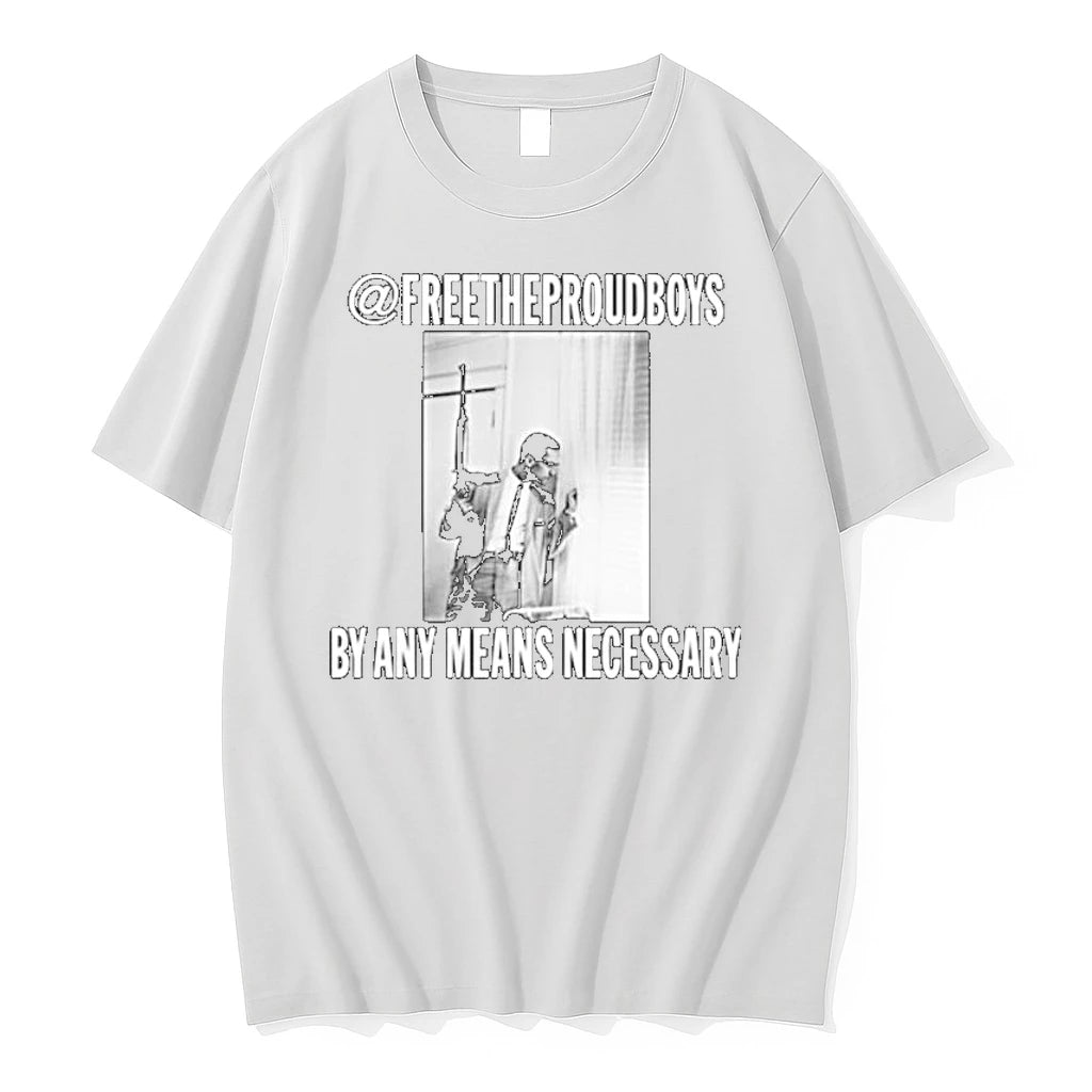 Freetheproudboys By Any Means Necessary Tshirts Sweater