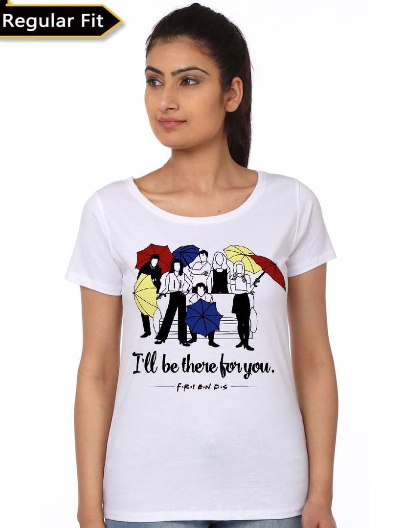 Friends I Will Be There For You White Girls T-Shirt Hoodie, Sweatshirt | CoreVibeTees.com