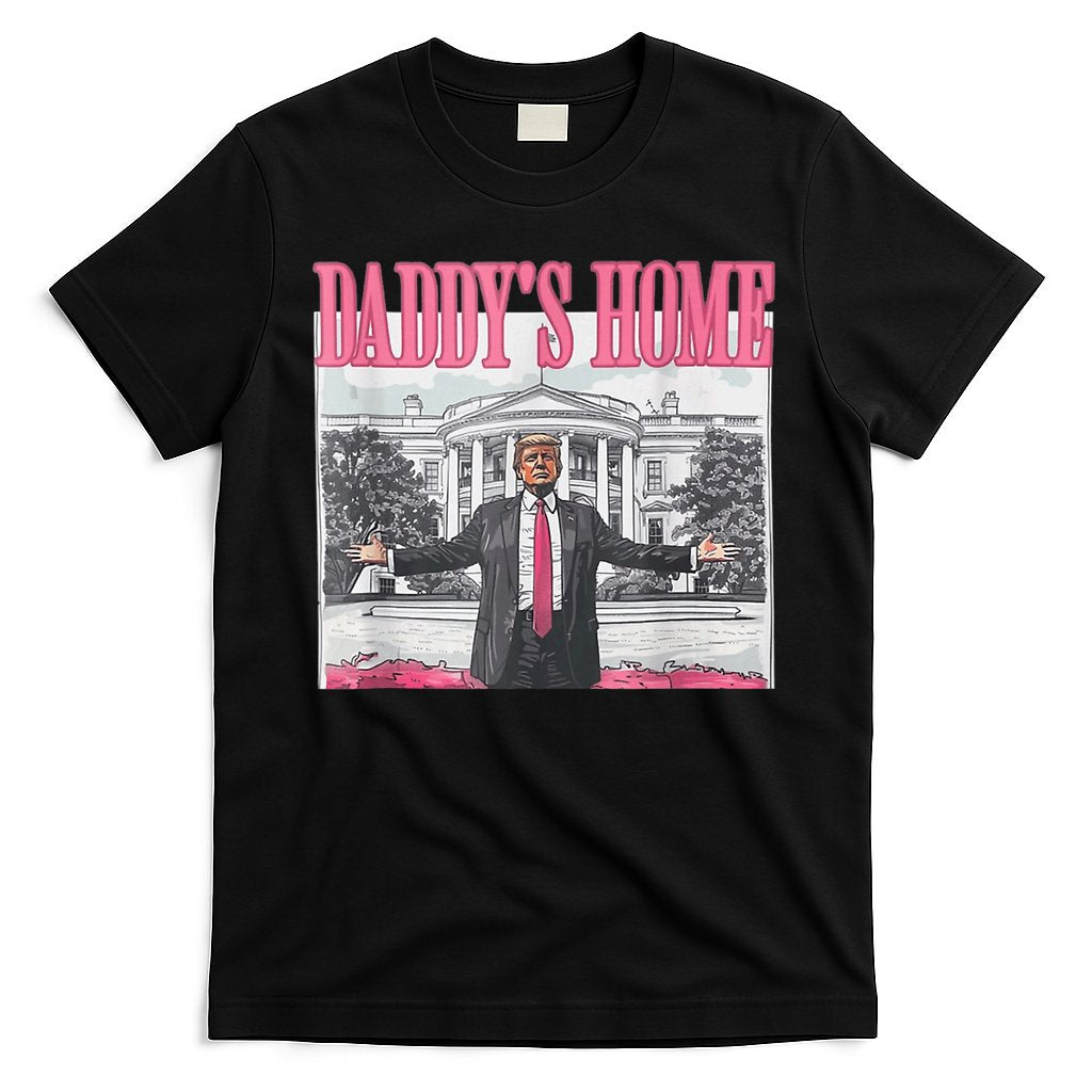 Funny Trump Pink Daddys Home Trump 2024 T-Shirt Hoodie, Sweatshirt | CoreVibeTees.com