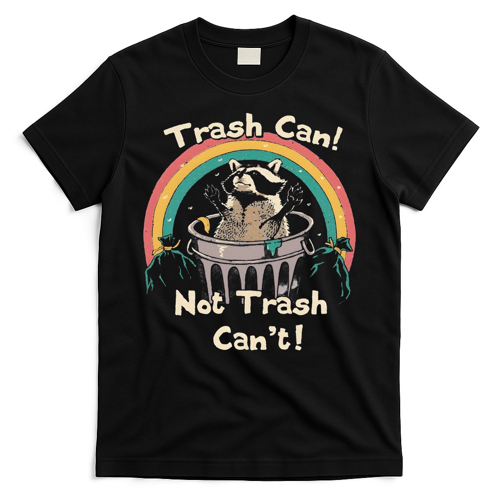 Funny Trash Talker Trash Can Not Trash Cant T-Shirt Hoodie, Sweatshirt | CoreVibeTees.com