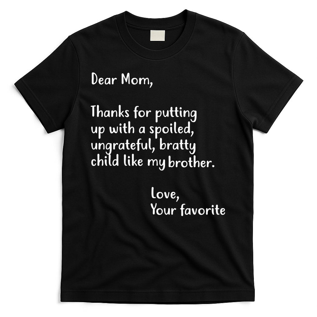 Funny Gift For Mothers Dear Mom (Brother) T-Shirt Hoodie, Sweatshirt | CoreVibeTees.com