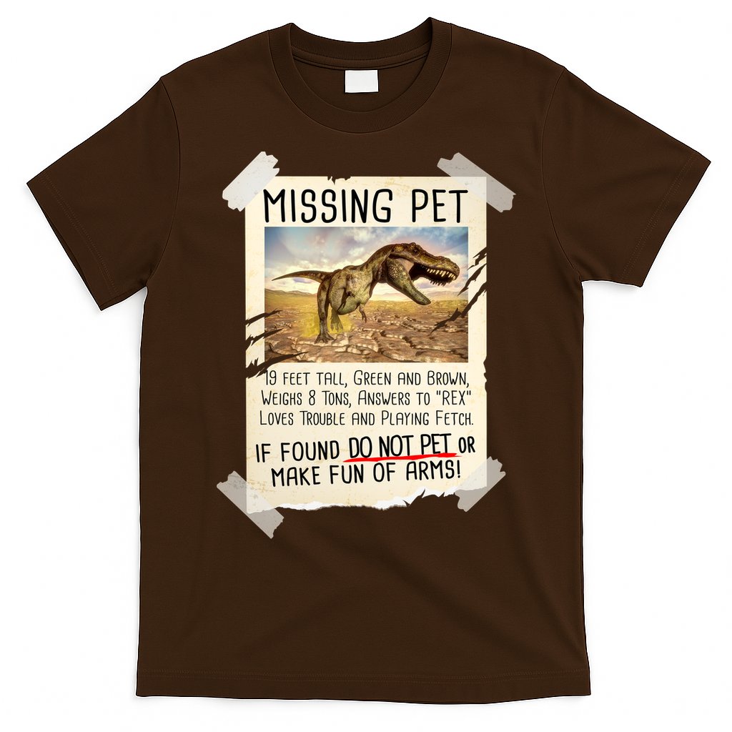 Funny Missing Pet T-Rex Dinosaur T-Shirt Hoodie, Sweatshirt | CoreVibeTees.com