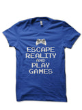 Escape Reality And Play Video games T-Shirt Hoodie, Sweatshirt | CoreVibeTees.com