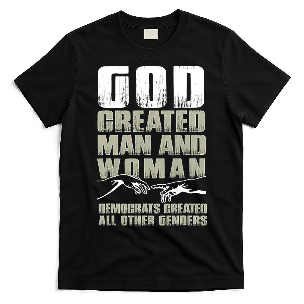 God Created Man & Woman Democrats Created All Other Genders T-Shirt Hoodie, Sweatshirt | CoreVibeTees.com