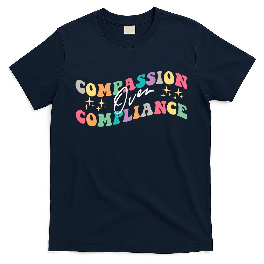 Groovy Compassion Over Compliance ABA Therapy BCBA Therapist T-Shirt Hoodie, Sweatshirt | CoreVibeTees.com