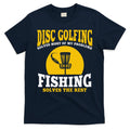 Great Disc Golf And Fishing Gift T-Shirt Hoodie, Sweatshirt | CoreVibeTees.com