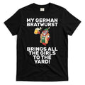 German Bratwurst Brings Girls To The Yard T-Shirt Hoodie, Sweatshirt | CoreVibeTees.com