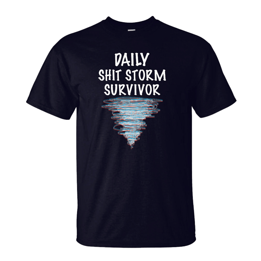 Quinn Pratt Merch Daily Shit Storm Surviver T-Shirt Gifts For Fans Unique Gift for Southern Men Hoodie, Sweatshirt
