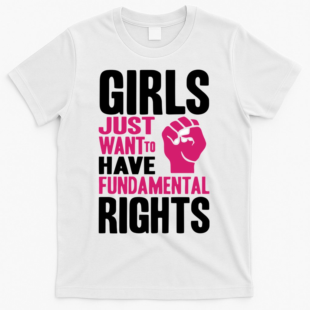 Girl Just Want To Have Fundamental Rights Protest T-Shirt Hoodie, Sweatshirt | CoreVibeTees.com