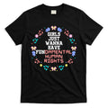Girls Just Want To Have Fundamental Rights T-Shirt Hoodie, Sweatshirt | CoreVibeTees.com