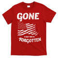 Gone But Not Forgotten T-Shirt Hoodie, Sweatshirt | CoreVibeTees.com