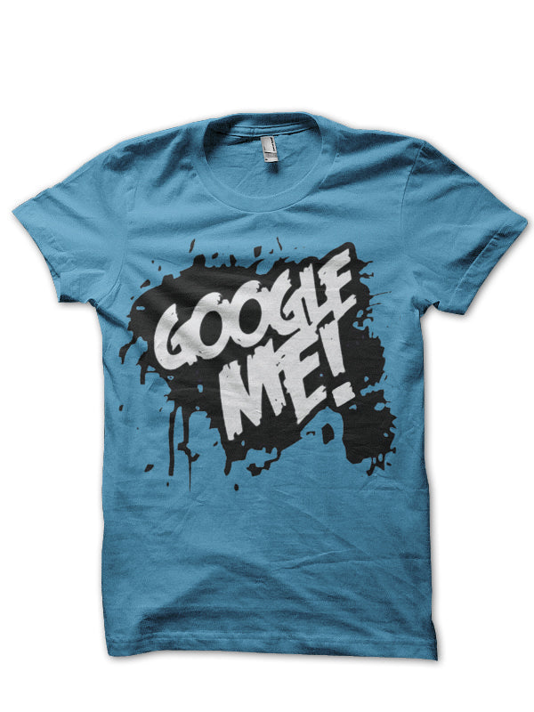 Google Me T-Shirts, Hoodie, Sweatshirt | CoreVibeTees.com