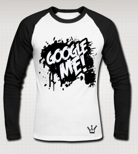 Google Me Full Sleeve Raglan T-Shirt Hoodie, Sweatshirt | CoreVibeTees.com