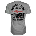 Support Your Local Hoodrat Men's T-Shirt Hoodie, Sweatshirt | CoreVibeTees.com (Image 1)