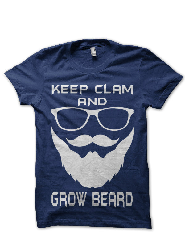 Keep Calm And Grow Beard T-Shirt Hoodie, Sweatshirt | CoreVibeTees.com