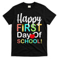 Happy First Day Of School T-Shirt Hoodie, Sweatshirt | CoreVibeTees.com