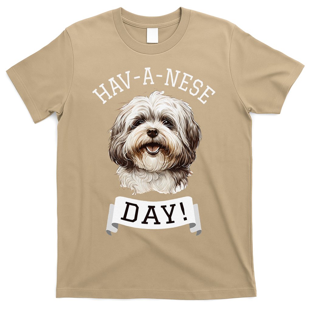 HavANese Day! Havanese Dog Lovers Funny Gift T-Shirt Hoodie, Sweatshirt | CoreVibeTees.com