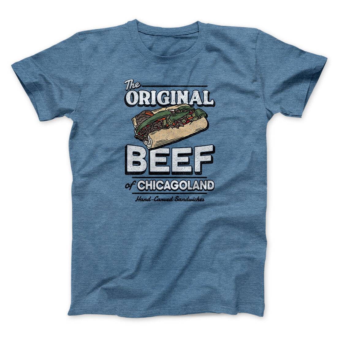 The Original Beef Of Chicagoland Men/Unisex T-Shirt Hoodie, Sweatshirt | CoreVibeTees.com (Image 1)
