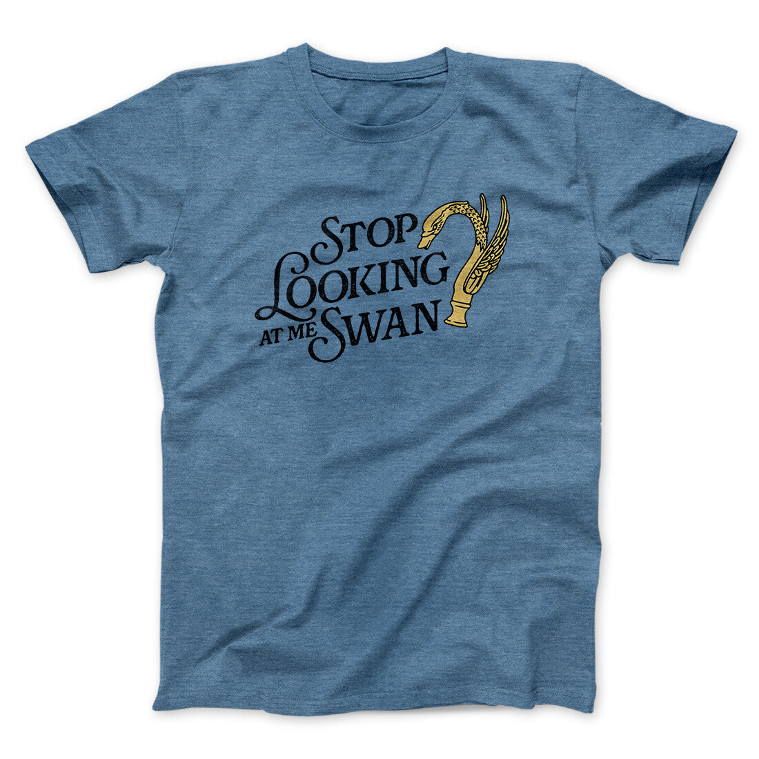 Stop Looking At Me Swan Men/Unisex T-Shirt Hoodie, Sweatshirt | CoreVibeTees.com (Image 5)