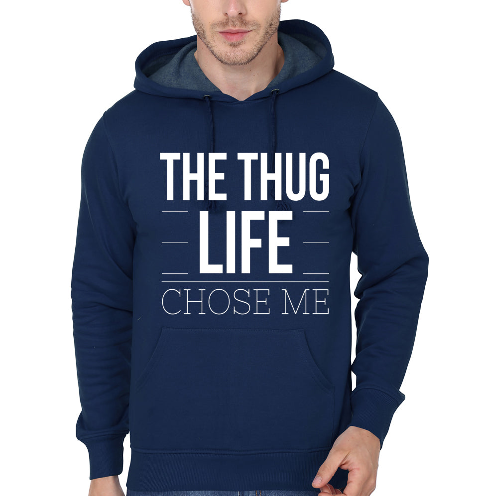 The Thug Life Chose Me Hoodie T-Shirts, Sweatshirt | CoreVibeTees.com