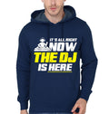 The Dj is Here Navy Blue Hoodie T-Shirts, Sweatshirt | CoreVibeTees.com