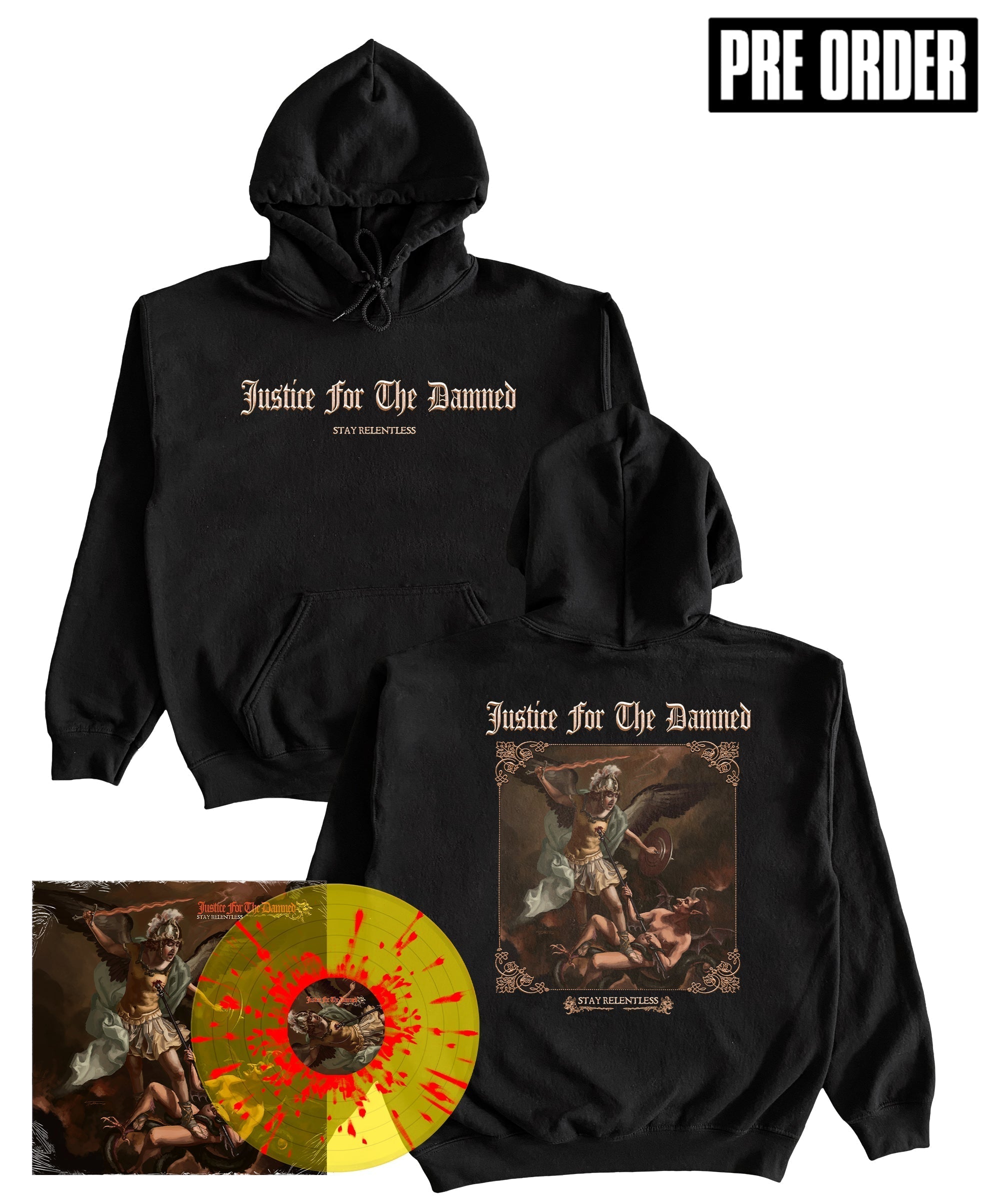Justice For The Damned - Stay Relentless Hoodie & Vinyl Bundle T-Shirts, Sweatshirt | CoreVibeTees.com