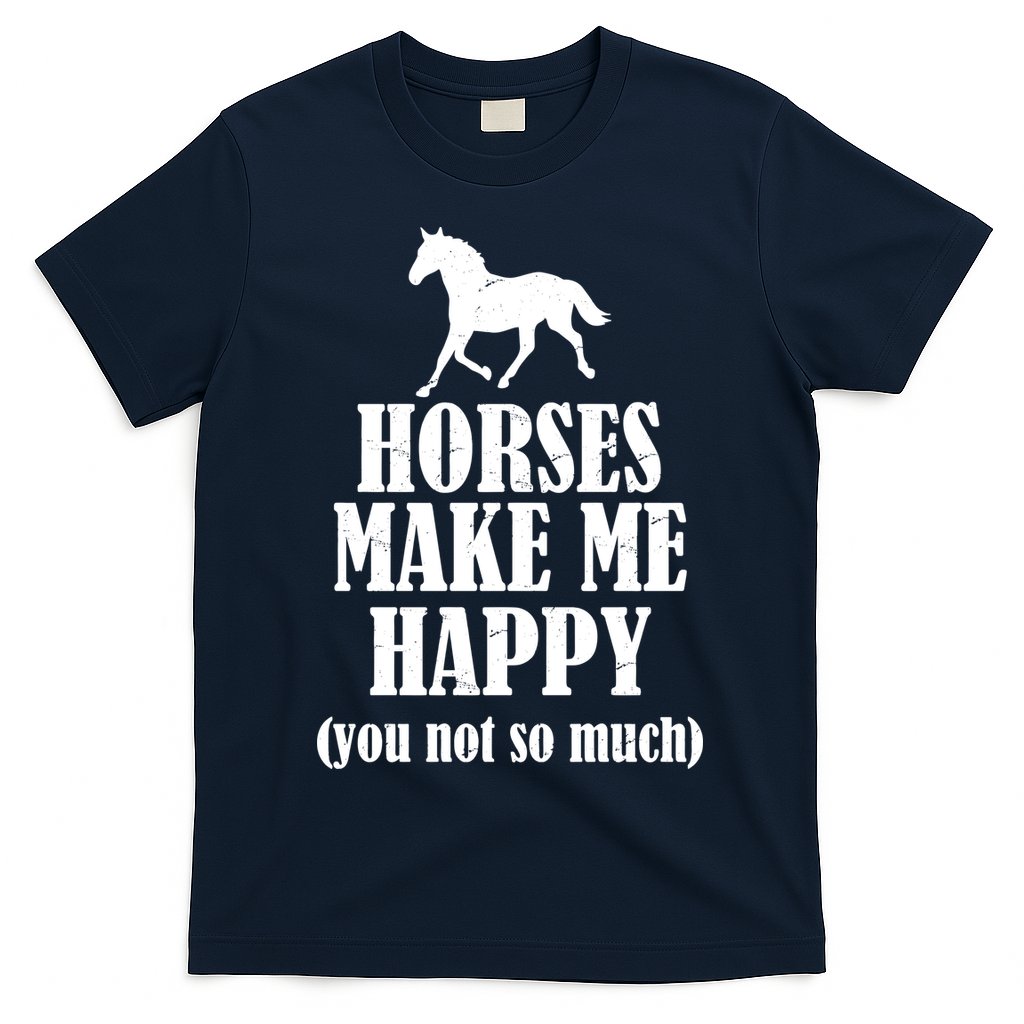 Horses Make Me Happy You Not So Much T-Shirt Hoodie, Sweatshirt | CoreVibeTees.com