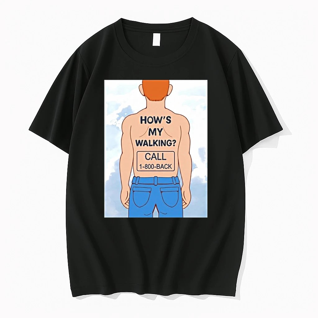 Human Hows My Walking Call 1 800 Back 0 Tshirts Sweater