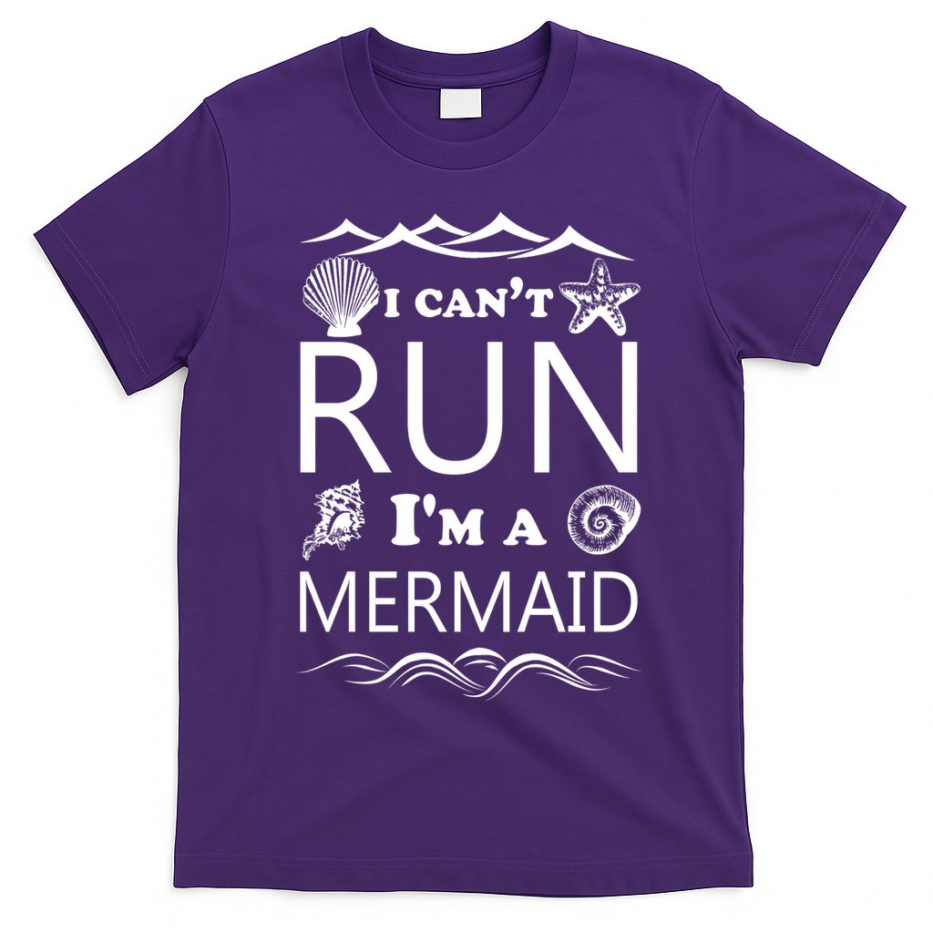I Can't Run I'm A Mermaid T-Shirt Hoodie, Sweatshirt | CoreVibeTees.com