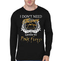 I Donâ€™t Need Black Full Sleeve T-Shirt Hoodie, Sweatshirt | CoreVibeTees.com