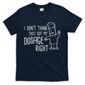 I Don't Think They Got My Dosage Right T-Shirt Hoodie, Sweatshirt | CoreVibeTees.com