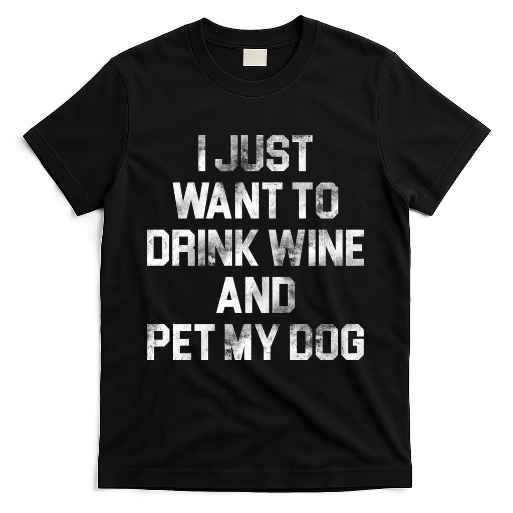 I Just Want To Drink Wine T-Shirt Hoodie, Sweatshirt | CoreVibeTees.com