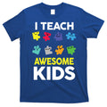 I Teach Awesome Kids T-Shirt Hoodie, Sweatshirt | CoreVibeTees.com