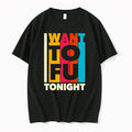 I Want Tofu Tonight 0 Tshirts Sweater