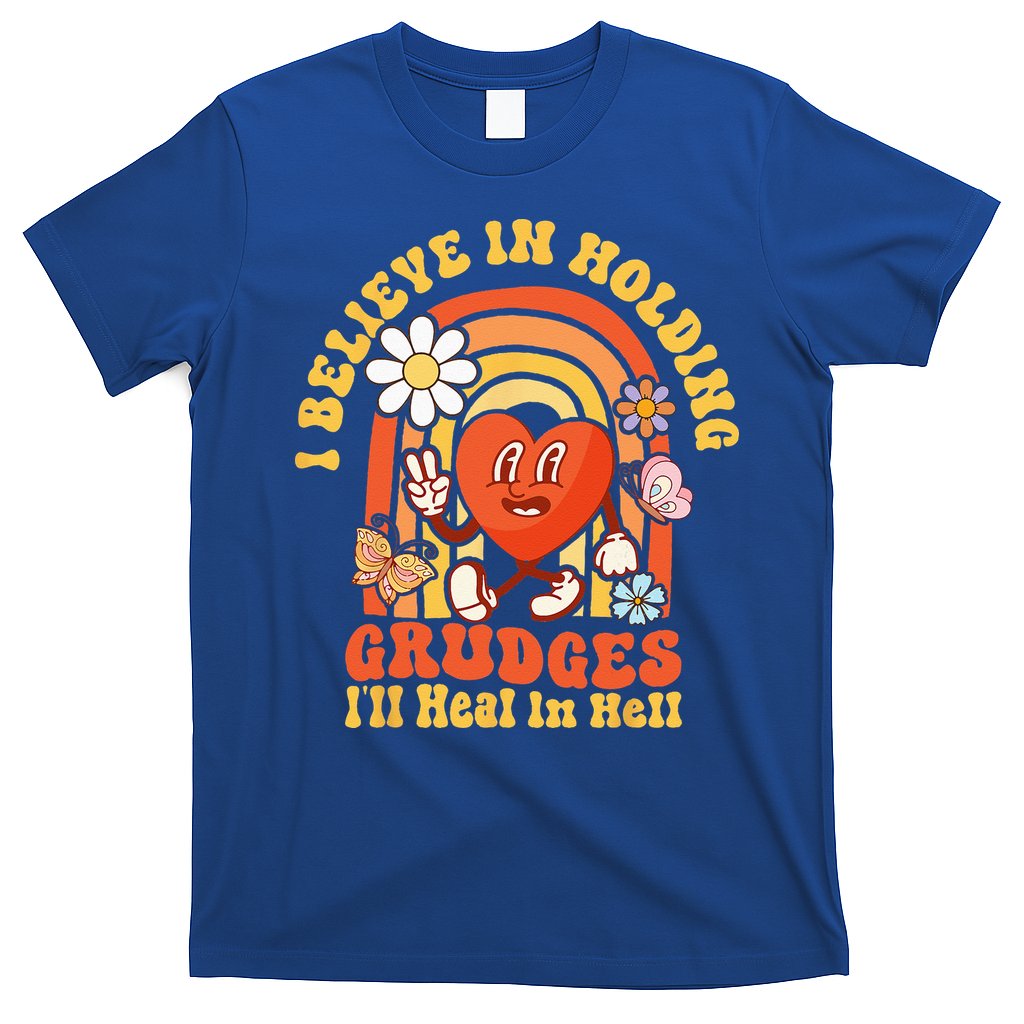 I Believe In Holding Grudges Ill Heal In Hell Rainbow Heart T-Shirt Hoodie, Sweatshirt | CoreVibeTees.com