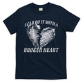 I Can Do It With A Broken Heart T-Shirt Hoodie, Sweatshirt | CoreVibeTees.com